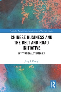 Abbildung von: Chinese Business and the Belt and Road Initiative - Routledge