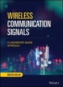 Cover: Wireless Communication Signals - A Laboratory-based Approach - Wiley
