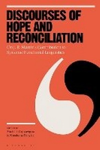 Enlarge image Cover: Discourses of Hope and Reconciliation - Bloomsbury Academic