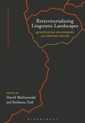 Cover: Reterritorializing Linguistic Landscapes - Bloomsbury Academic