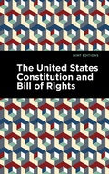 Cover: The United States Constitution and Bill of Rights - Mint Editions