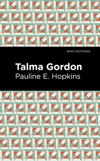Enlarge image Cover: Talma Gordon - Mint Editions