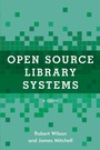 Cover: Open Source Library Systems - Rowman & Littlefield Publishers