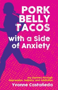 Abbildung von: Pork Belly Tacos with a Side of Anxiety - Santa Monica Press