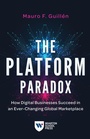 Cover: The Platform Paradox - Wharton Digital Press
