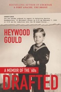Cover: Drafted, A Memoir of the '60's - Primedia eLaunch LLC