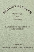 Cover: Bridges Between Psychology and Linguistics - Psychology Press Ltd