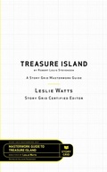 Cover: Treasure Island by Robert Louis Stevenson - Story Grid Publishing LLC