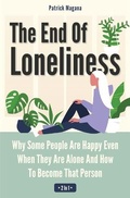 Cover: The End Of Loneliness 2 In 1 - M & M Limitless Online Inc.