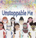 Cover: Unstoppable Me - Lucid Books