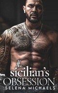 Cover: The Sicilian's Obsession - Dark and Dirty Press