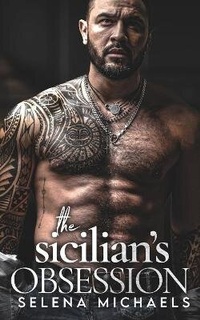 Enlarge image Cover: The Sicilian's Obsession - Dark and Dirty Press