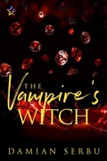 Cover: The Vampire's Witch (The Realm of the Vampire Council) - NineStar Press, LLC