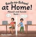 Cover: Back-to-School at Home! - Gatekeeper Press