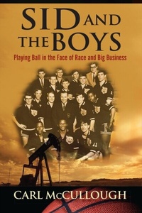 Abbildung von: Sid and the Boys - Man to Man Press LLC