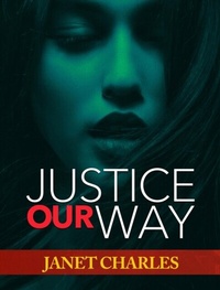 Abbildung von: Justice Our Way - Janet Charles