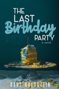 Cover: Last Birthday Party - Distributed By Ingram Spark
