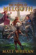 Cover: The Tower of Melgoth - Arrowcroft Press
