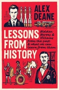Cover: Lessons From History 2021 - Biteback Publishing