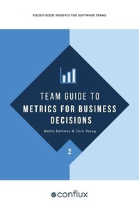 Enlarge image Cover: Team Guide to Metrics for Business Decisions - Conflux Books