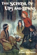 Cover: The School of Ups and Downs - The Elsie J Oxenham Society/The Abbey Chronicle
