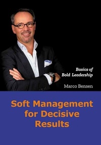 Abbildung von: Soft Management for Decisive Results - epubli