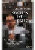 Cover: Kochen ist Krieg - makrobooks