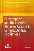 Cover: Catastrophes and Unexpected Behavior Patterns in Complex Artificial Populations - Springer