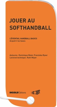Abbildung von: Jouer au softhandball - INGOLDVerlag