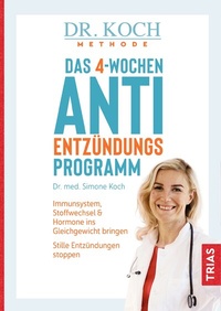 Abbildung von: Das 4-Wochen-Anti-Entzündungsprogramm - TRIAS