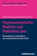 Abbildung von: Psychosomatische Medizin und Palliative Care - Kohlhammer