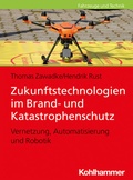 Cover: Zukunftstechnologien im Brand- und Katastrophenschutz - Kohlhammer