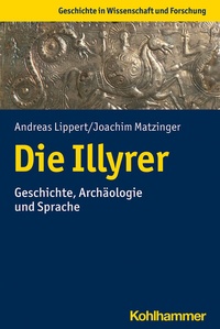Abbildung von: Die Illyrer - Kohlhammer