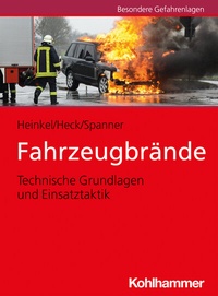 Abbildung von: Fahrzeugbrände - Kohlhammer