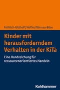 Bild: Kinder mit herausforderndem Verhalten in der KiTa - Kohlhammer