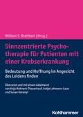 Cover: Sinnzentrierte Psychotherapie f&uuml;r Patienten mit einer Krebserkrankung - Kohlhammer