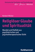 Cover: Religi&ouml;ser Glaube und Spiritualit&auml;t - Kohlhammer