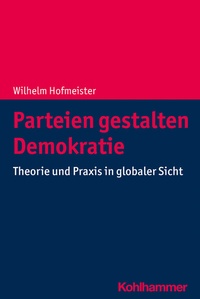 Abbildung von: Parteien gestalten Demokratie - Kohlhammer