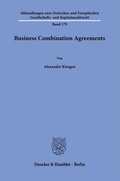 Abbildung von: Business Combination Agreements. - Duncker & Humblot