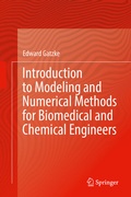 Bild: Introduction to Modeling and Numerical Methods for Biomedical and Chemical Engineers - Springer
