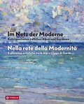 Cover: Im Netz der Moderne / Nella rete della Modernit&aacute; - Tyrolia