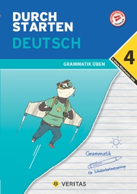 Abbildung von: Durchstarten Deutsch 4. Klasse Mittelschule/AHS Grammatik üben - VERITAS Linz