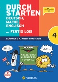 Cover: Durchstarten. Deutsch, Mathe, Englisch ... fertig los! 4. Klasse Volksschule - VERITAS Verlags- und Handelsgesellschaft m.b.H.