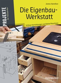 Abbildung von: Die Eigenbau-Werkstatt - Vincentz Network
