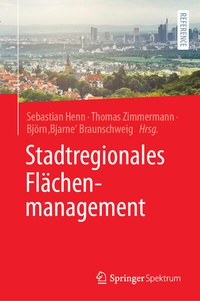 Abbildung von: Stadtregionales Flächenmanagement - Springer Spektrum