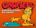 Cover: Garfield - Schont die Waage - Egmont Comic Collection