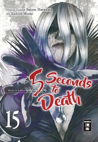 Abbildung von: 5 Seconds to Death 15 - Egmont Manga