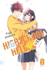 Abbildung von: Highschool-Heldin 04 - Egmont Manga