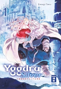 Abbildung von: Yggdra Silver 01 - Egmont Manga