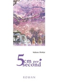 Cover: 5 Centimeters per Second - Roman - Egmont Manga
